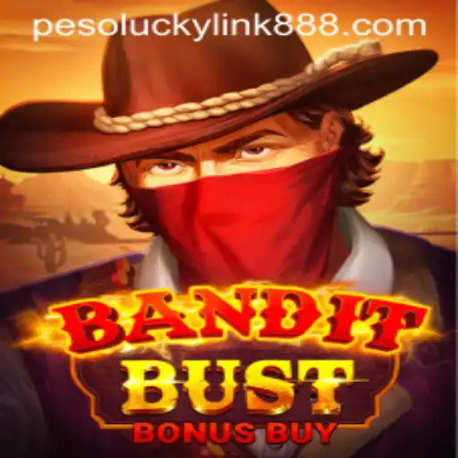 BanditBustBonusBuy: An Exciting Adventure at LuckyLink888 Casino