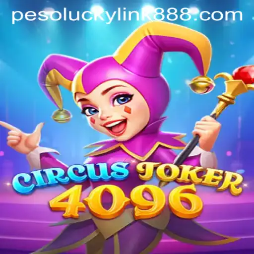 Unveiling CircusJoker4096: A Thrilling Adventure in LuckyLink888 Casino