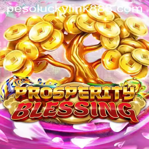 Discover the Thrills of ProsperityBlessing at LuckyLink888 Casino