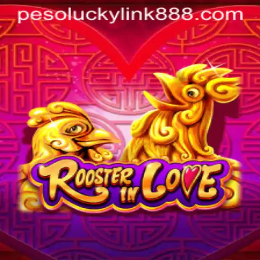 Experience the Excitement of RoosterInLove at LuckyLink888 Casino