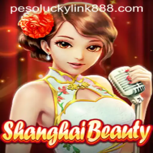 Exploring ShanghaiBeauty at LuckyLink888 Casino