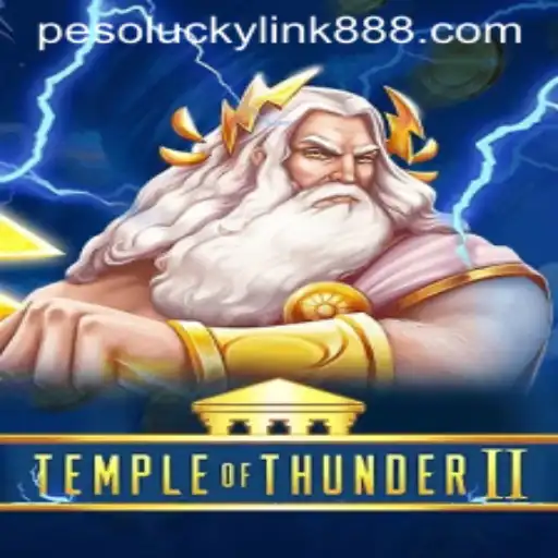Exploring TempleofThunderII: A Thrilling Gaming Experience at LuckyLink888 Casino